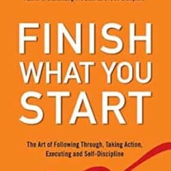 Finish What You Start