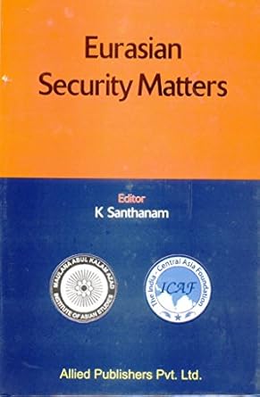 Eurasian Security Matters