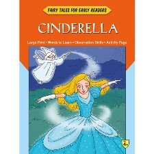 Fairy Tales For Early Readers : Cinderella