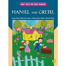 Fairy Tales For Early Readers : Hansel & Gretel
