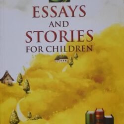 Essays  And  Stories  For  Children
