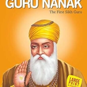 Large Print Guru Nanak The First Sikh Guru