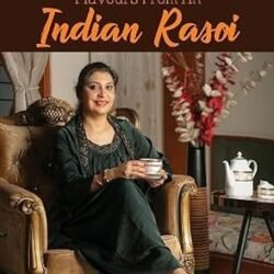 Flavours from an Indian Rasoi