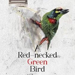 A Red-Necked Green Bird