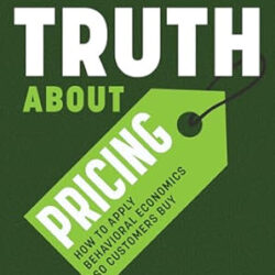 The Truth About Pricing