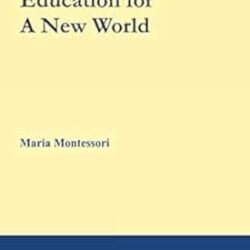 Education For A New World
