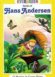 Evergreen Stories of Hans Andersen