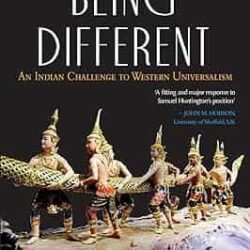 Being Different : An Indian Challenge to Western Universalism