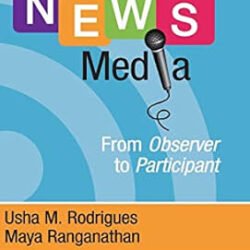 Indian News Media: From Observer to Participant