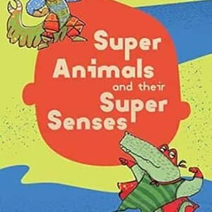 Super Animals And Their Super Senses