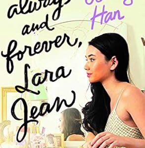 Always And Forever, Lara Jean
