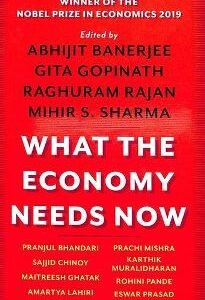 What The Economy Needs Now