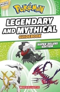 Pokemon Legendary & Mythical Guidebook