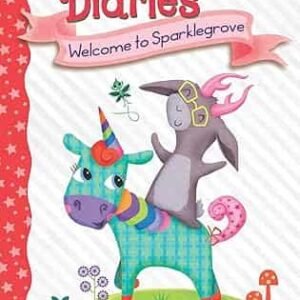 Unicorn Diaries Welcome To Sparklegrove