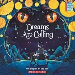 Dreams are Calling