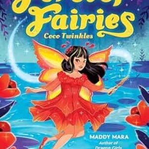 Coco Twinkles: (Forever Fairies #3)