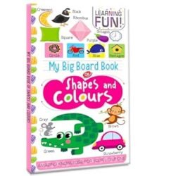My Big Board Book Of Shapes & Colours