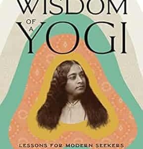 Wisdom Of A Yogi