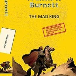 The Mad King