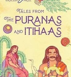 Tales From The Puranas & Itihaas