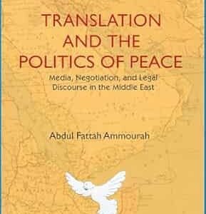 Translation and the Politics of Peace
