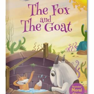 Illustrated Moral Story: The Fox and The Goat
