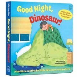 Sleep Tight, Dinosaur! (Lift The Flap)