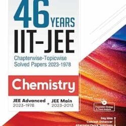 46 Years IIT JEE Chapterwise Solved Chemistry 1978-2023
