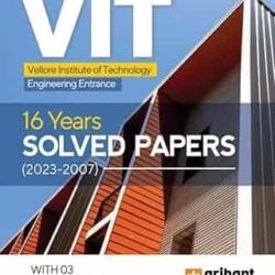 Arihant 16 Years Solved Papers 2023-2007 for VIT Engineering Entrance Exam