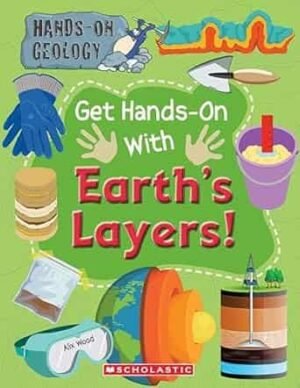 Hand-On Geology Earth Layers And Erosion