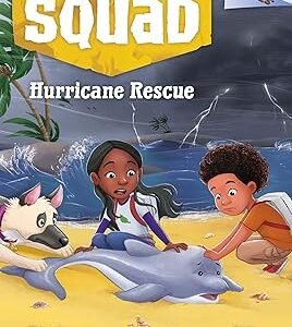 Disaster Squad #2 : Hurricane Rescue (A Branches Book)