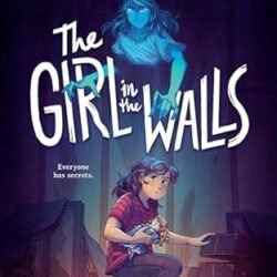 The Girl In The Walls