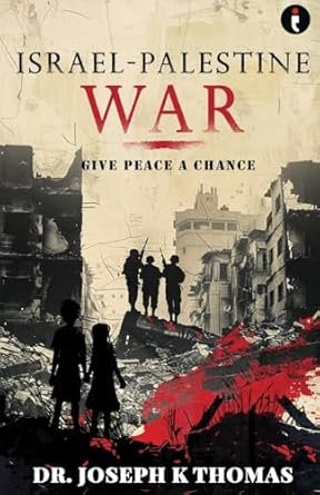 Israel-Palestine War - Give Peace A Chance