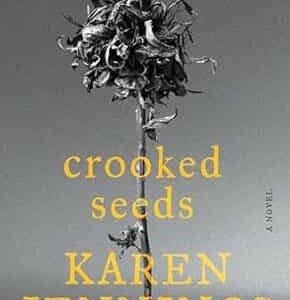 Crooked Seeds