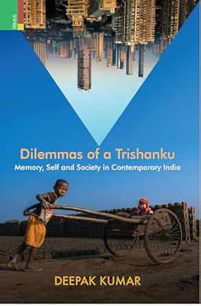 Dilemmas of a Trishanku