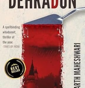 A Murder in Dehradun