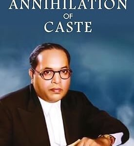 Annihilation Of Caste
