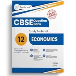 Together With CBSE Question Bank Study Material Economics Class 12 (2026 Examination)