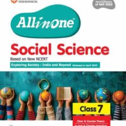 All In One Social Science Class 07 (Exploring Society : India And Beyond Based In April 2025) NEP