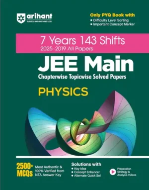 7 Years 143 Shifts 2025-2019 All Papers JEE Main Chapterwise Topicwise Solved Papers Physics