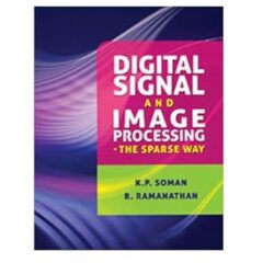 Digital Signal and Image Processing The Sparse Way