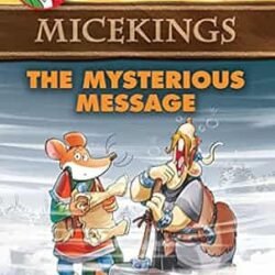 Micekings The Mysterious Message