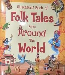Illus Bk Of Folk Tales From World