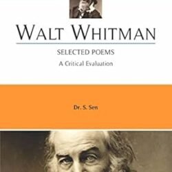 Walt Whitman: Selected Poems