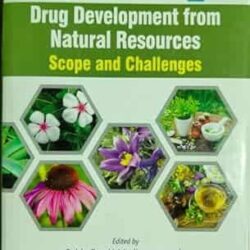 Drug Development From Natural Resources : Scope And Challenges