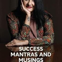 Success Mantras And Musings Edupreneur Manjula Pooja Shroff