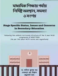 Stage Spacific Sttus Issues & Concern In Secondary Education (Bengali)