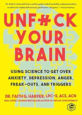 Unf*ck Your Brain