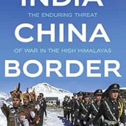 Understanding The India-China Border