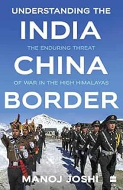 Understanding The India-China Border